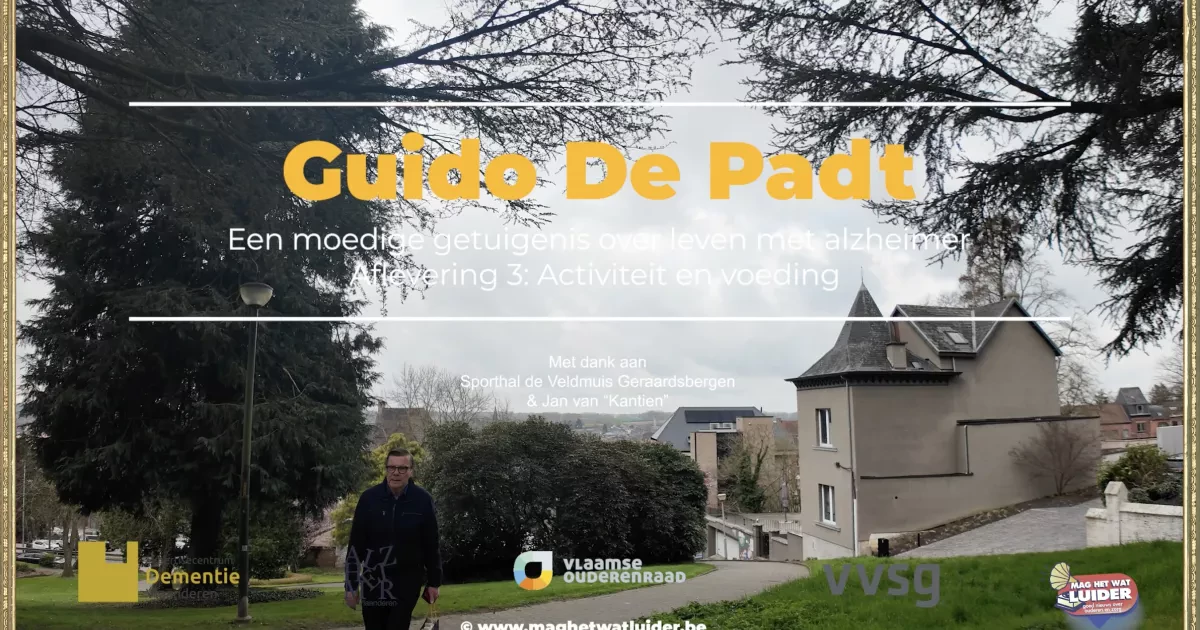 Guido De Padt Afl 3 activiteit en voeding